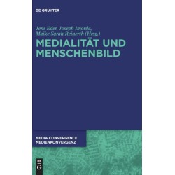 Medialitat und Menschenbild