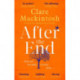 After the End: The powerful, life-affirming novel from the Sunday Times Number One bestselling author