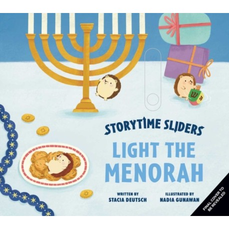 Light the Menorah: (Storytime Sliders)