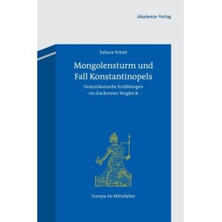 Mongolensturm und Fall Konstantinopels