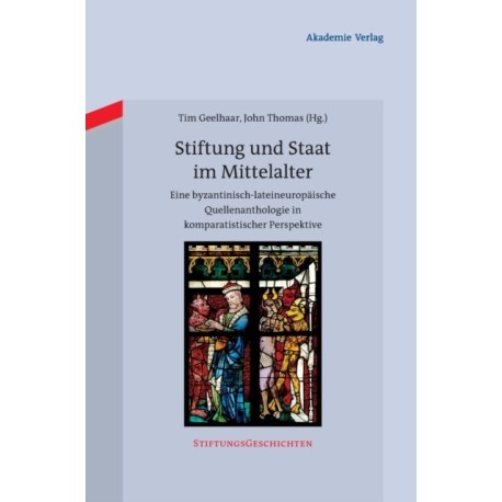 Stiftung und Staat im Mittelalter