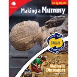 Making a Mummy & Digging Up Dinosaurs
