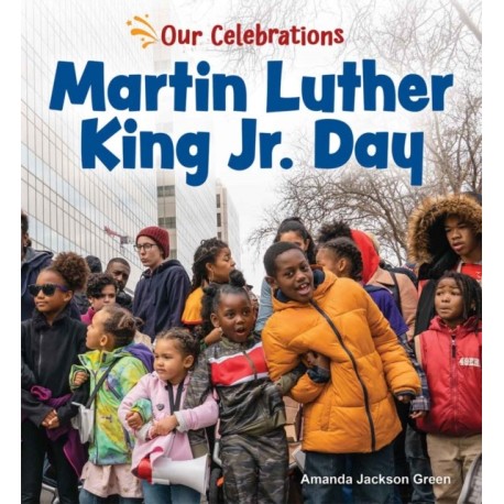 Martin Luther King Jr. Day