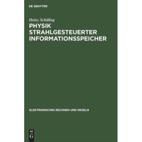 Physik Strahlgesteuerter Informationsspeicher