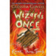 The Wizards of Once: Knock Three Times: Book 3
