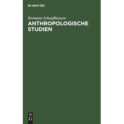 Anthropologische Studien