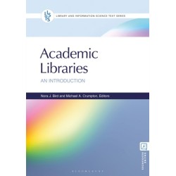 Academic Libraries: An Introduction