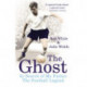 The Ghost: In Search of My Father the Football Legend
