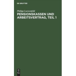 Pensionskassen Und Arbeitsvertrag, Teil 1