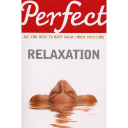 Perfect Relaxation