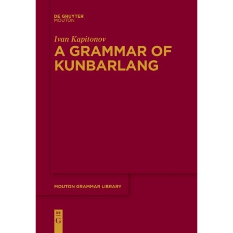 A Grammar of Kunbarlang