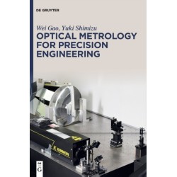 Optical Metrology for Precision Engineering