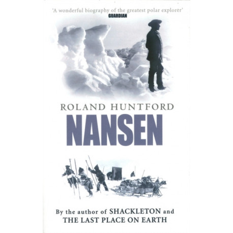 Nansen: The Explorer as Hero