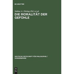 Die Moralitat der Gefuhle
