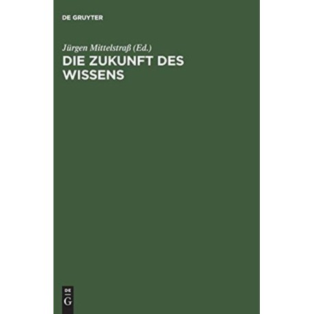 Die Zukunft des Wissens
