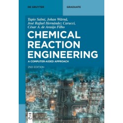 Chemical Reaction Engineering: A Computer-Aided Approach