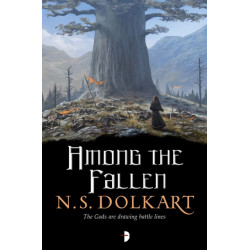 Among the Fallen: Book II of The Godserfs Series