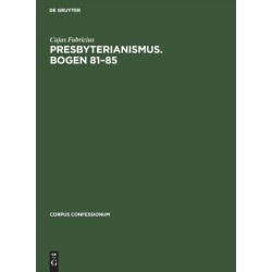 Presbyterianismus. Bogen 81-85