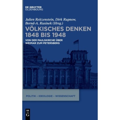 Volkisches Denken 1848 bis 1948