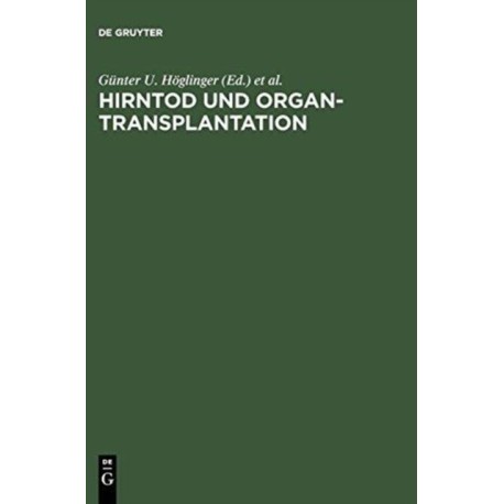 Hirntod und Organtransplantation