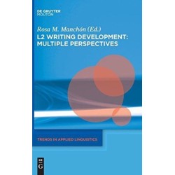 L2 Writing Development: Multiple Perspectives