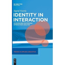 Identity in (Inter)action: Introducing Multimodal (Inter)action Analysis
