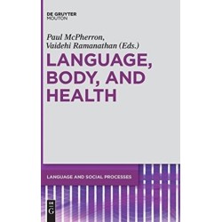 Language, Body, and Health