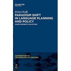 Paradigm Shift in Language Planning and Policy: Game-Theoretic Solutions