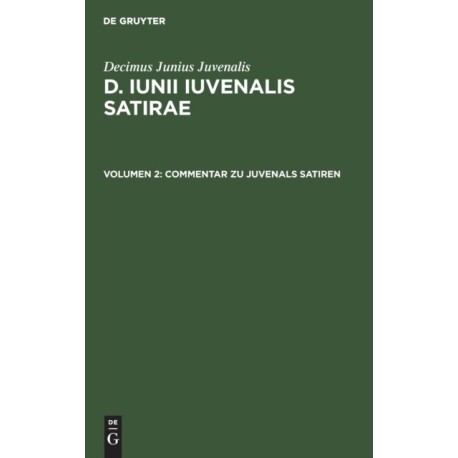 Commentar Zu Juvenals Satiren
