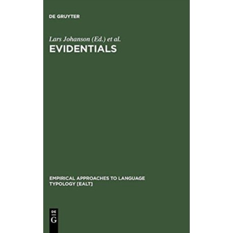 Evidentials: Turkic, Iranian and Neighbouring Languages