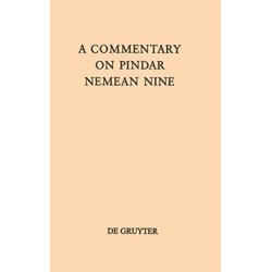 A Commentary on Pindar, Nemean Nine