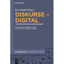Diskurse – digital: Theorien, Methoden, Anwendungen