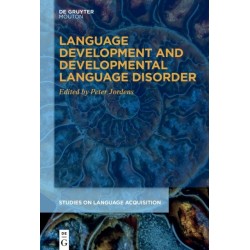 Language Development and Developmental Language Disorder