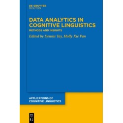 Data Analytics in Cognitive Linguistics: Methods and Insights
