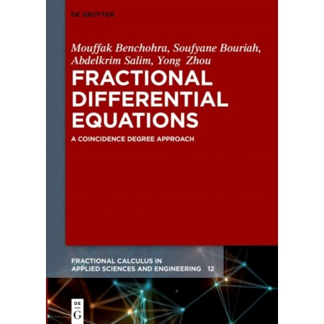 Fractional Differential Equations: A Coincidence Degree Approach