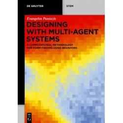 Designing with Multi-Agent Systems: A Computational Methodology for Form-Finding Using Behaviors
