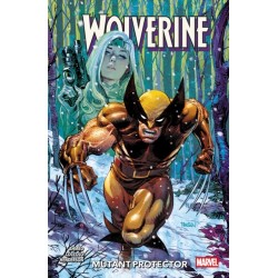 Wolverine Vol. 3: Mutant Protector