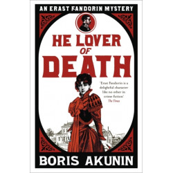 He Lover of Death: Erast Fandorin 9