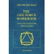 The Life Force Workbook: A One Year Course in the Etheric Sciences