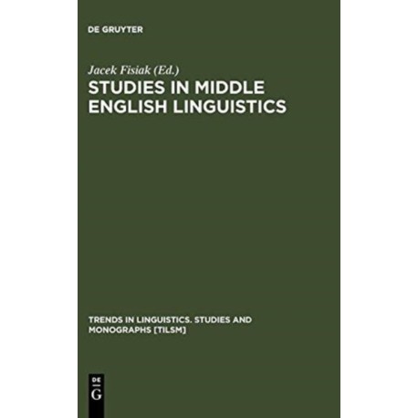 Studies in Middle English Linguistics