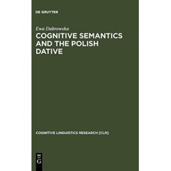 Cognitive Semantics and the Polish Dative