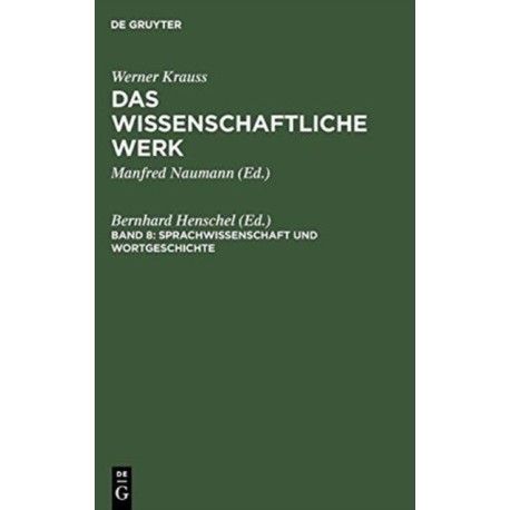 Sprachwissenschaft und Wortgeschichte