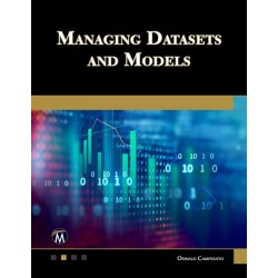 Managing Datasets and Models