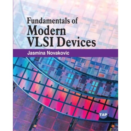 Fundamentals of Modern VLSI Devices