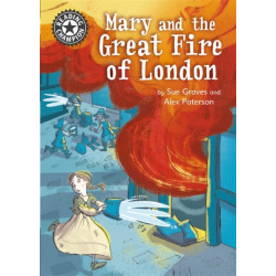 Reading Champion: Mary and the Great Fire of London: Independent Reading 13