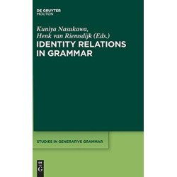 Identity Relations in Grammar