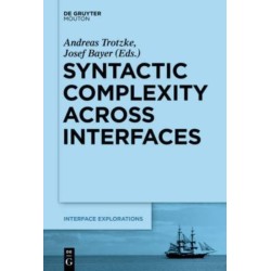 Syntactic Complexity across Interfaces