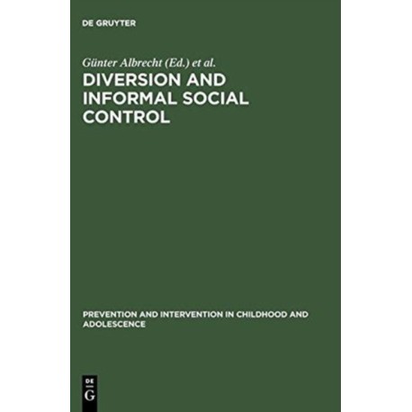 Diversion and Informal Social Control