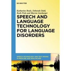 Speech and Language Technology for Language Disorders