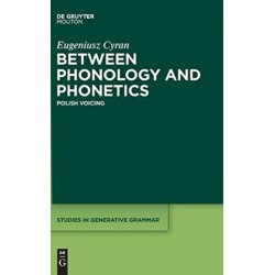 Between Phonology and Phonetics: Polish Voicing